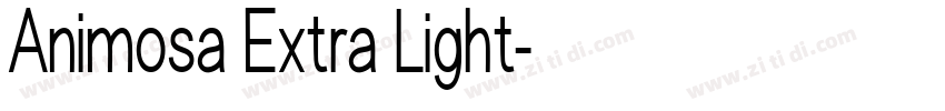 Animosa Extra Light字体转换